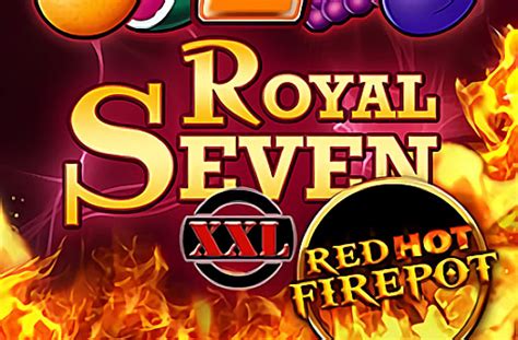 Игровой автомат Royal Seven XXL  Red Hot Firepot  играть бесплатно
